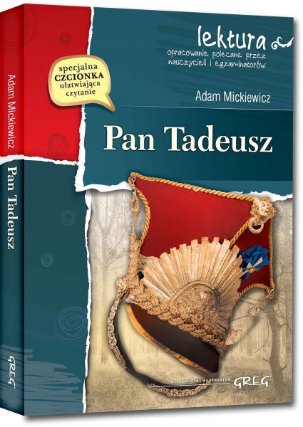 Pan Tadeusz (wydanie z opracowaniem i streszczeniem)