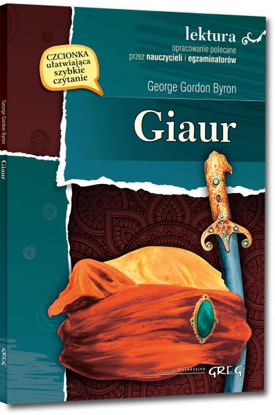 Giaur (wydanie z opracowaniem i streszczeniem)