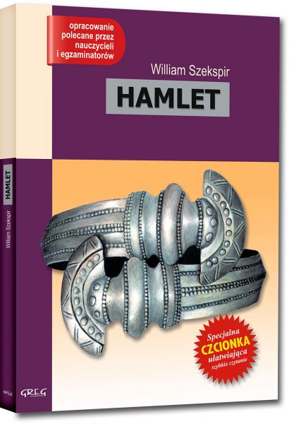Hamlet (wydanie z opracowaniem i streszczeniem)