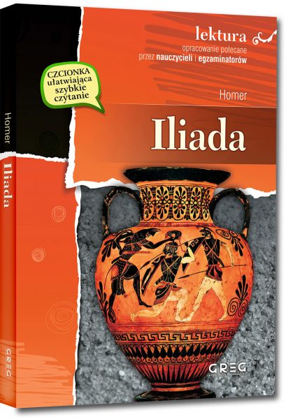 Iliada (wydanie z opracowaniem i streszczeniem)