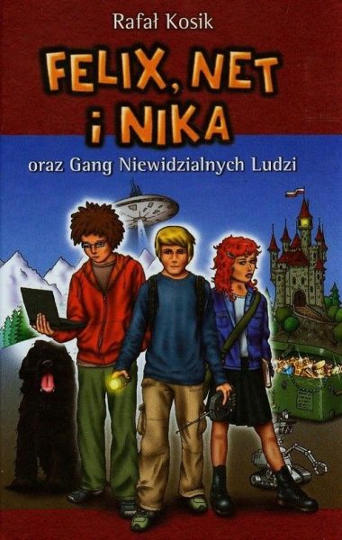 Felix, Net i Nika oraz Gang Niewidzialnych Ludzi. Tom 1
