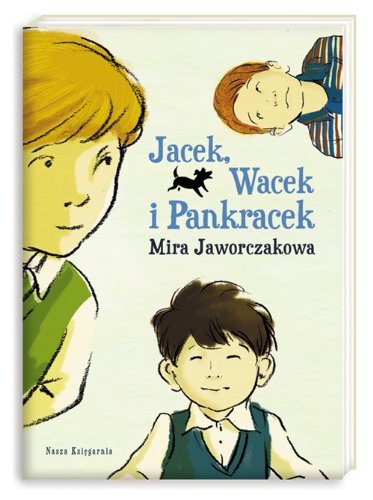Jacek, Wacek i Pankracek