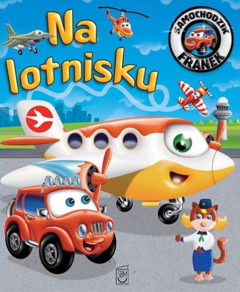 Samochodzik Franek. Na lotnisku