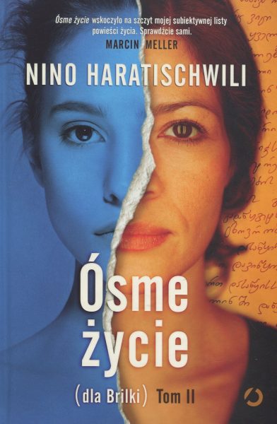 Ósme życie (dla Brilki). Tom 2