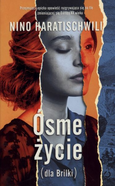 Ósme życie (dla Brilki) T.1