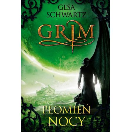 Grim. Tom 3. Płomień nocy
