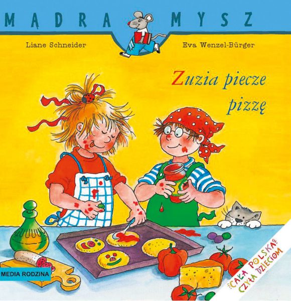 Mądra mysz. Zuzia piecze pizzę