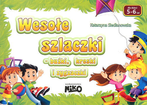 Wesołe szlaczki – buźki, kreski i zygzaczki