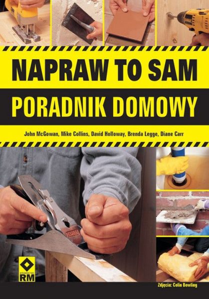 Napraw to sam. Poradnik domowy