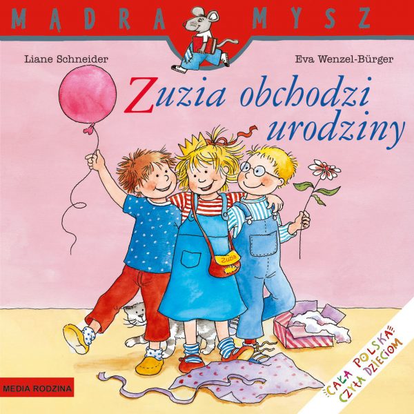 Mądra mysz. Zuzia obchodzi urodziny