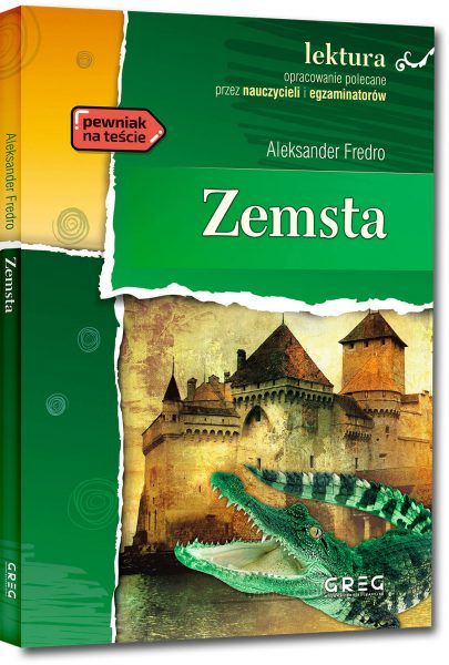 Zemsta (wydanie z opracowaniem i streszczeniem)