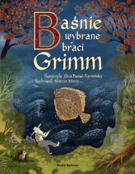 Baśnie wybrane braci Grimm (na podstawie 2 wydania z 1819 roku)