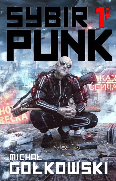 Sybir Punk. Vol. 1