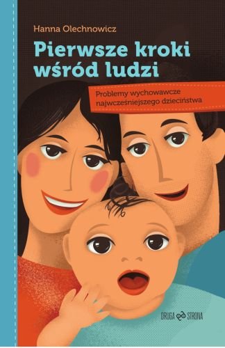 Pierwsze kroki wśród ludzi