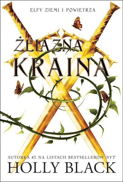 Elfy ziemi i powietrza. Tom 3. Żelazna kraina