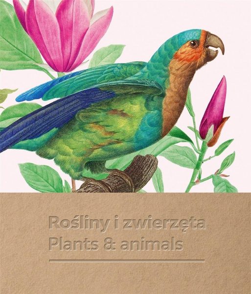 Rośliny i zwierzęta. Atlasy historii naturalnej