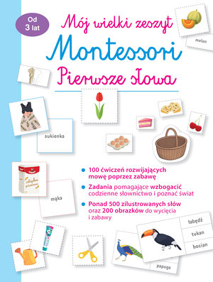 Mój wielki zeszyt Montessori. Pierwsze słowa