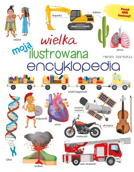 Moja wielka ilustrowana encyklopedia