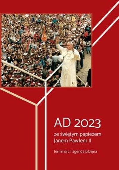 AD 2023 ze świętym papieżem Janem Pawłem II