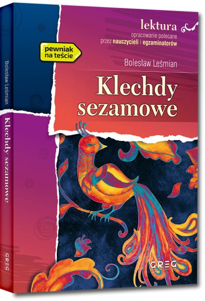 Klechdy sezamowe (wydanie z opracowaniem i streszczeniem)