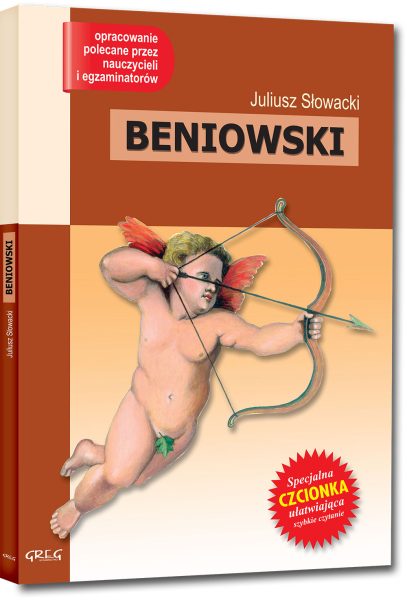 Beniowski (wydanie z opracowaniem i streszczeniem)
