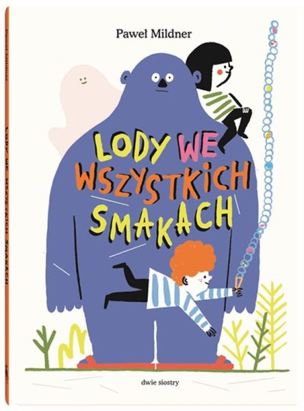 Lody we wszystkich smakach