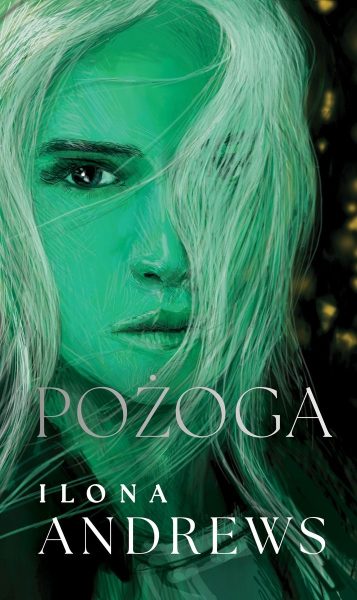 Ukryte Dziedzictwo. Tom 3. Pożoga