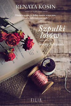 Siostry Jutrzenki. Szpulki losów