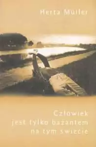 Człowiek jest tylko bażantem na tym świecie