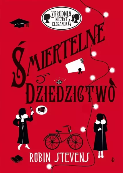 Zbrodnia niezbyt elegancka. Śmiertelne dziedzictwo
