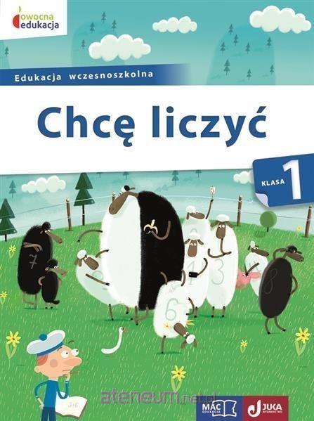 Owocna edukacja kl. 1 Chcę liczyć