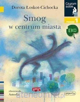 Czytam sobie – Smog w centrum miasta
