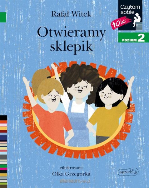 Czytam sobie. Otwieramy sklepik.