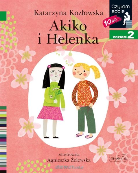 Czytam sobie. Akiko i Helenka.