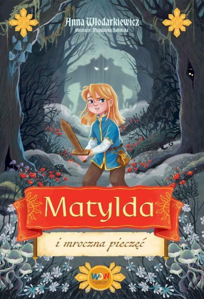 Matylda i mroczna pieczęć