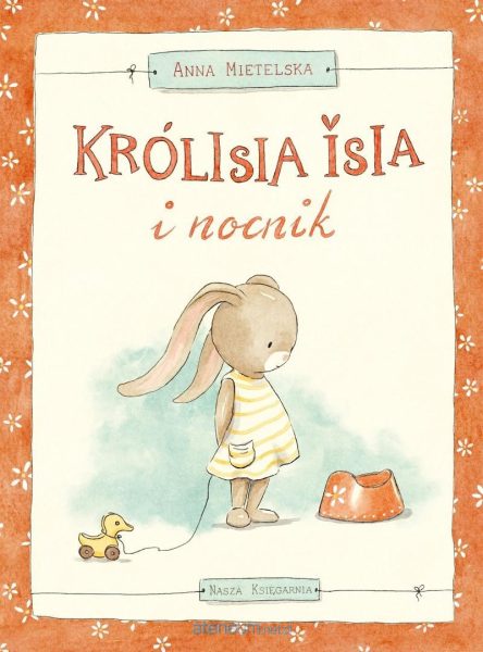 Królisia Isia i nocnik