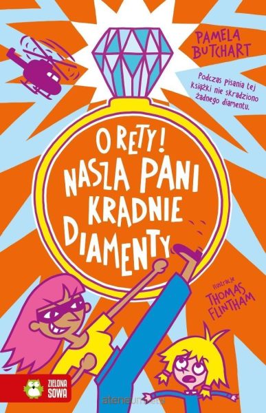 Szkolne szaleństwa. O rety! Nasza pani kradnie…