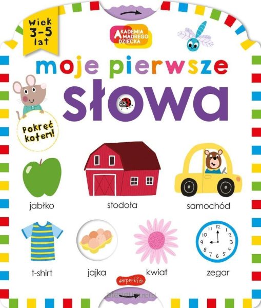 Moje pierwsze słowa. Akademia mądrego dziecka