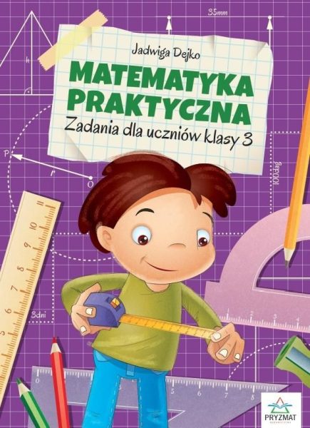 Matematyka praktyczna. kl. 3