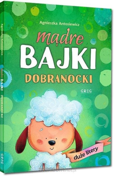Mądre bajki – dobranocki – duże litery