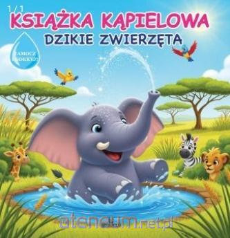 Książka kąpielowa. Dzikie zwierzęta