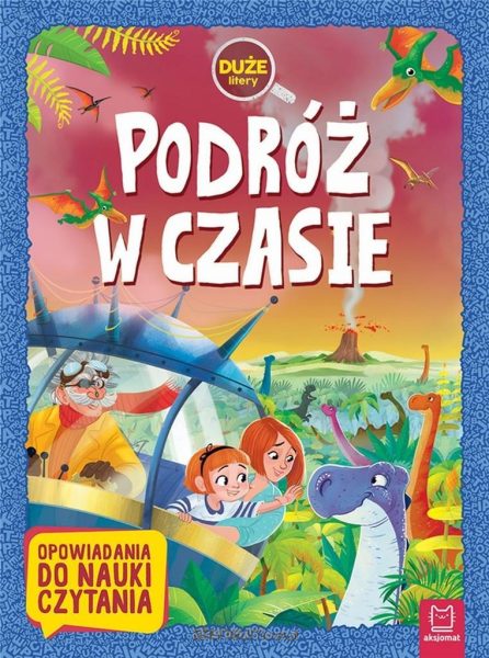 Duże litery. Podróż w czasie
