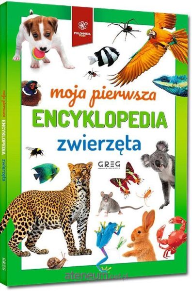 Moja pierwsza encyklopedia – zwierzęta