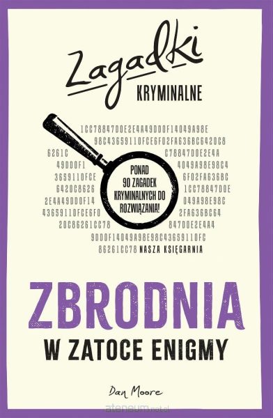 Zbrodnia w Zatoce Enigmy. Zagadki kryminalne